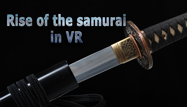 Rise of the samurai in VR Steam capsule image