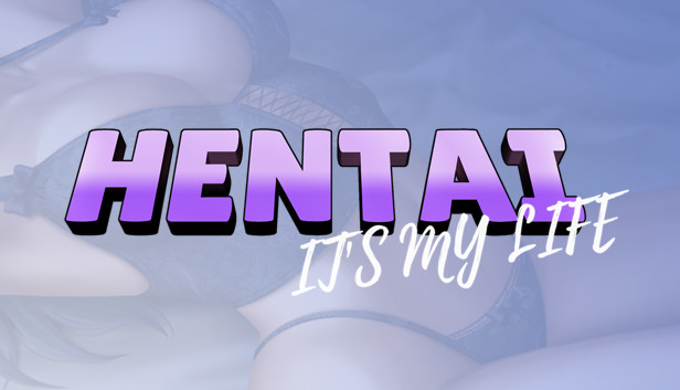 Hentai it's my life Steam capsule image