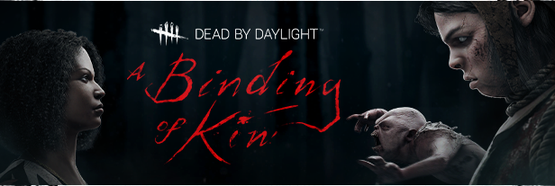 Steam Dead By Daylight A Binding Of Kin Chapter