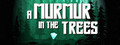 A Murmur in the Trees