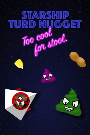 Starship Turd Nugget: Too Cool For Stool cover art
