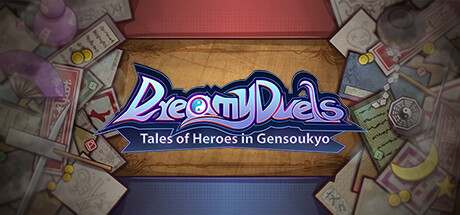 Dreamy Duels ~ Tales of Heroes in Gensoukyo Cover Image