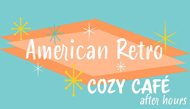 Ambient Channels: American Retro - Cozy Café After Hours Steam capsule image