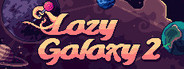 Lazy Galaxy 2