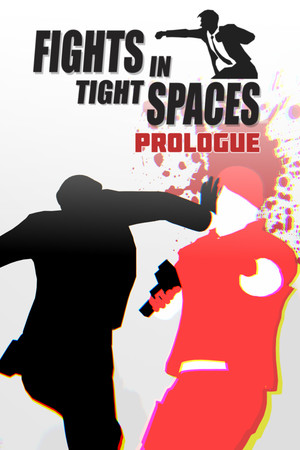 Fights in Tight Spaces (Prologue) cover art