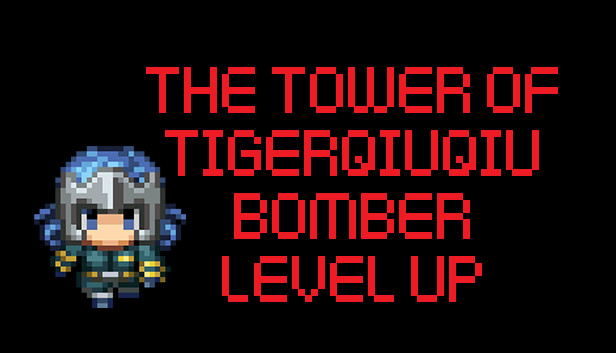 The Tower Of TigerQiuQiu Bomber Level Up Steam capsule image