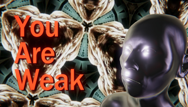 You Are Weak Steam capsule image