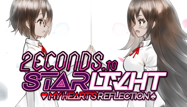 2ECONDS TO STΔRLIVHT: My Heart's Reflection Steam capsule image