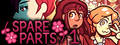 Spare Parts: Episode 1