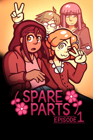 Spare Parts: Episode 1 cover art