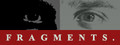 Fragments