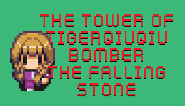 The Tower of TigerQiuQiu BOMBER The Falling Stone Steam capsule image
