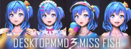 DesktopMMD3:Miss Fish