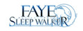 Faye/Sleepwalker