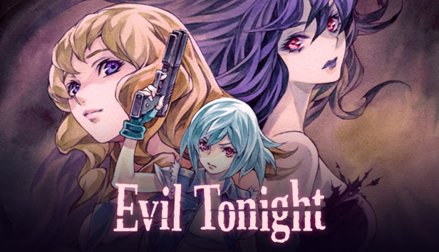 Evil Tonight