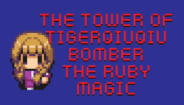 The Tower of TigerQiuQiu Bomber The Ruby Magic Steam capsule image