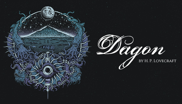 Dagon: by H. P. Lovecraft on Steam