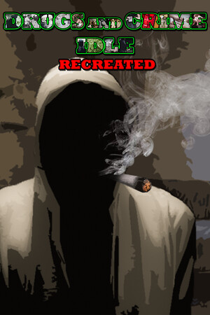 Drugs and Crime Idle cover art