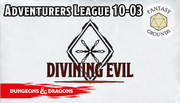 Fantasy Grounds - D&D Adventurers League 10-03 Divining Evil Steam capsule image