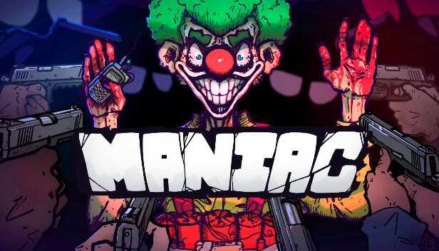 Maniac | New Steam Release