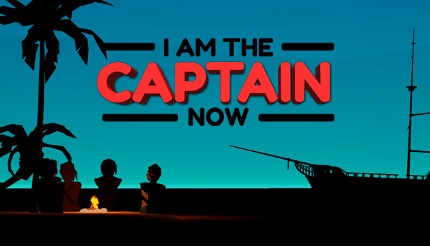 I Am the Captain Now Steam capsule image