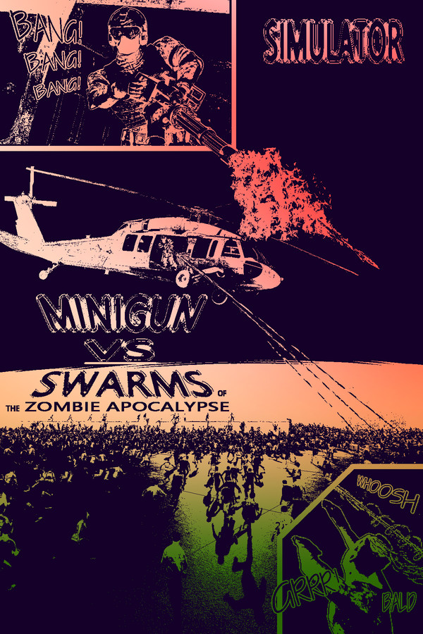 Minigun VS Swarms of the Zombie Apocalypse Simulator