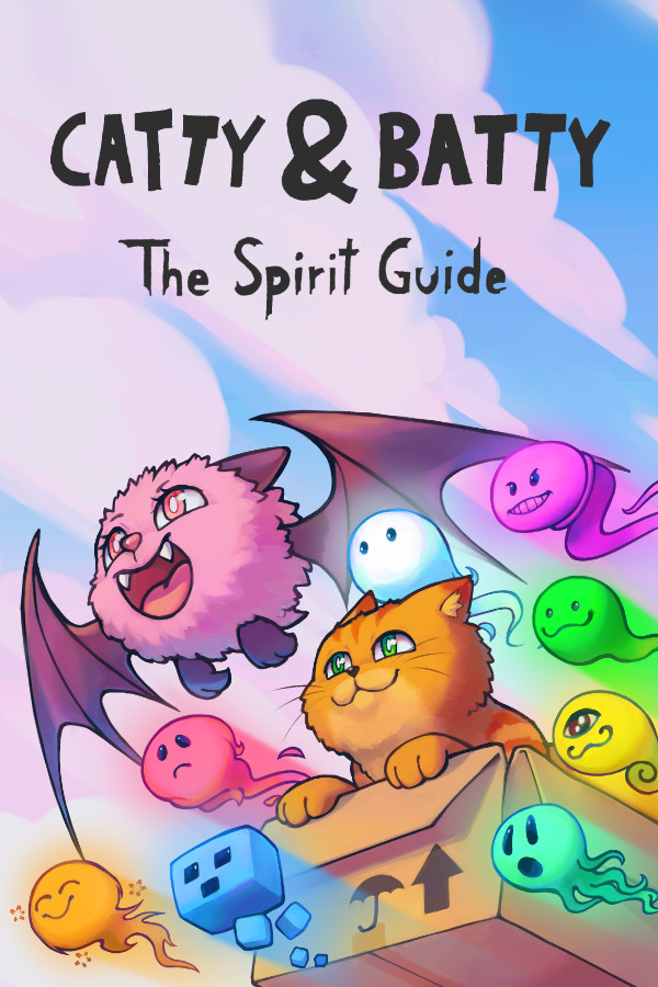 Catty & Batty: The Spirit Guide