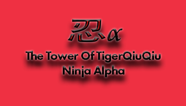 The Tower Of TigerQiuQiu Ninja Alpha Steam capsule image