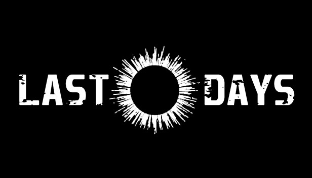 Last Days Steam capsule image