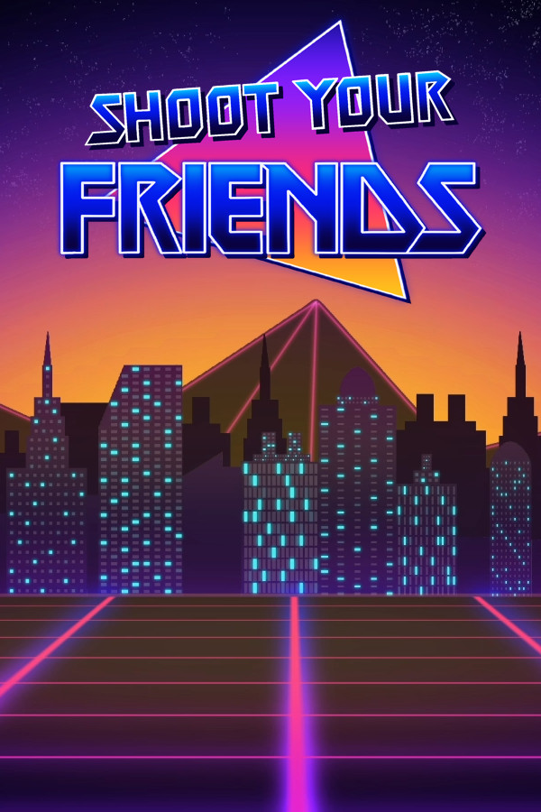 Shoot Your Friends