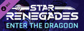 Star Renegades: Enter the Dragoon