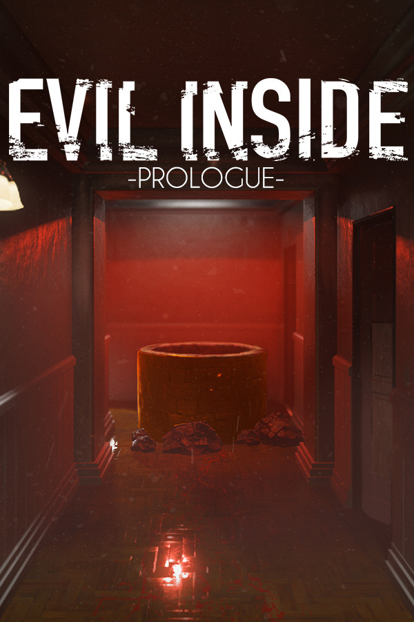 Evil Inside - Prologue