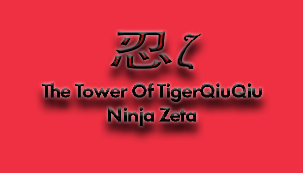 The Tower Of TigerQiuQiu Ninja Zeta Steam capsule image