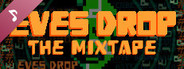 Eves Drop Soundtrack