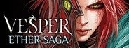 Vesper: Ether Saga