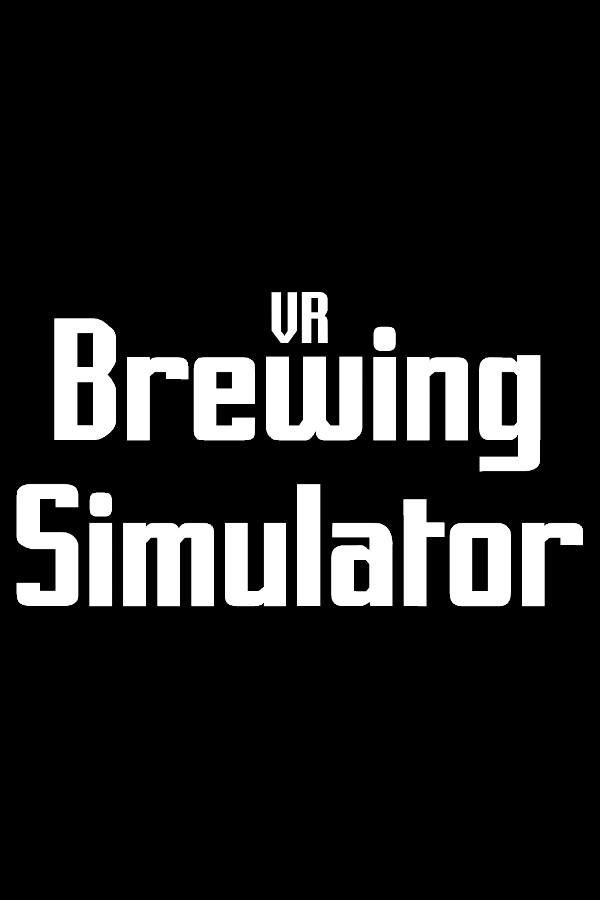 VR Brewing Simulator