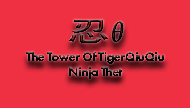 The Tower Of TigerQiuQiu Ninja Thet Steam capsule image