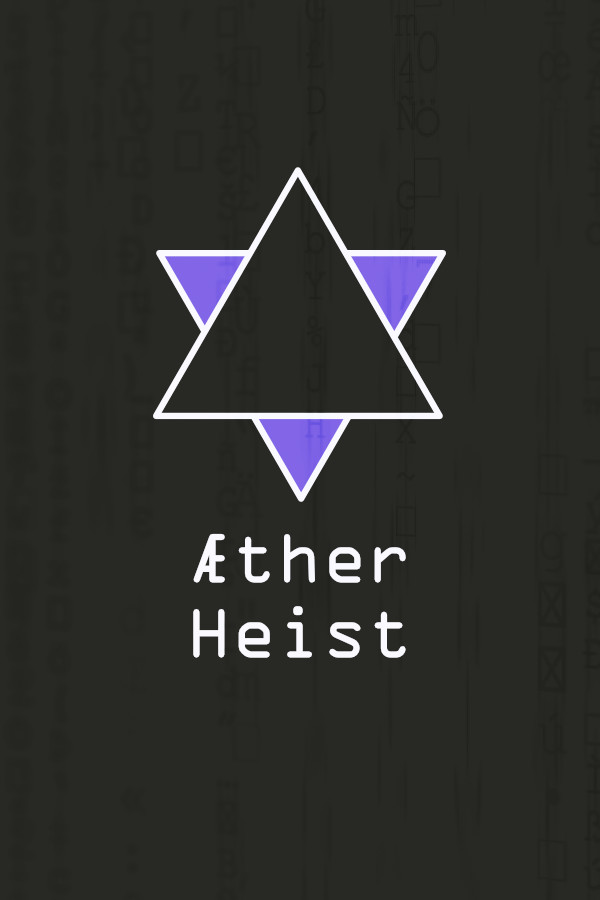 AEther Heist