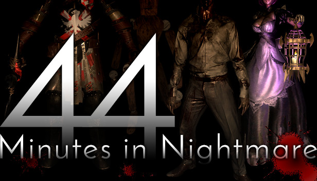 44 Minutes in Nightmare Steam capsule image