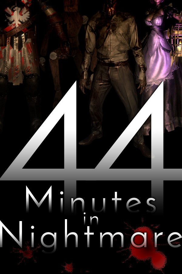 44 Minutes in Nightmare