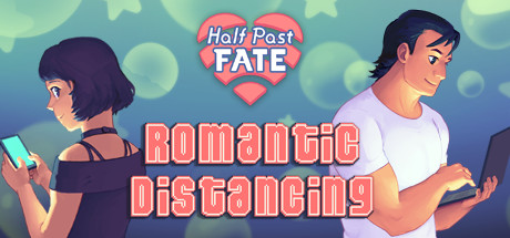 Baixar Half Past Fate: Romantic Distancing Torrent