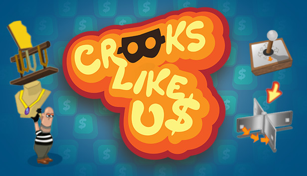 Crooks Like Us Steam capsule image