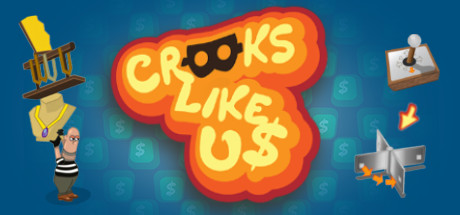 Crooks Like Us Cover Image