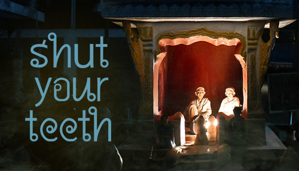 Shut your teeth Steam capsule image