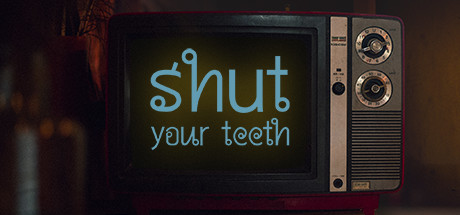 Shut your teeth Cover Image