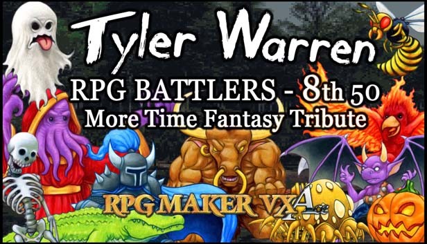 RPG Maker VX Ace - Tyler Warren RPG Battlers 8th 50 - More Time Fantasy Tribute Steam capsule image
