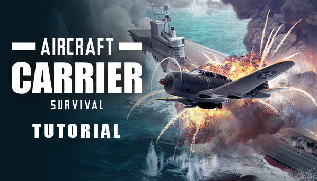 Aircraft Carrier Survival: Tutorial Steam capsule image