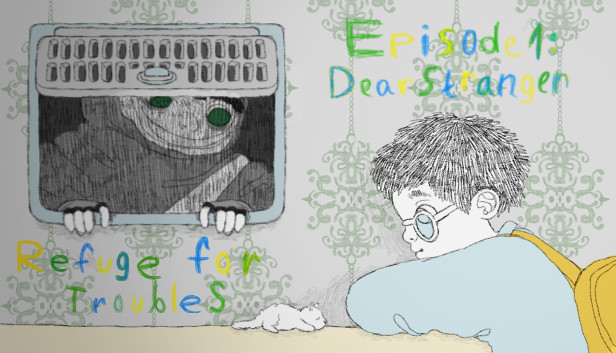 Refuge For Troubles. Episode 1: Dear Stranger Steam capsule image