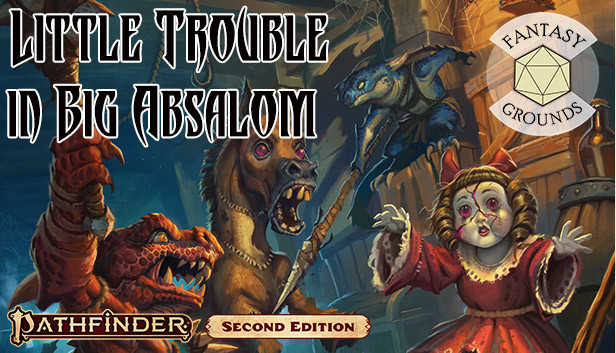 Fantasy Grounds - Pathfinder RPG - Little Trouble in Big Absalom Steam capsule image