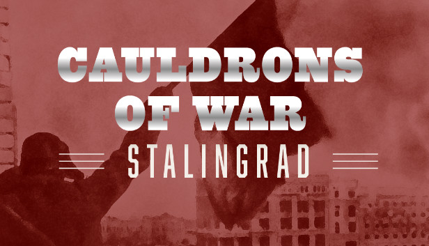 Cauldrons of War - Stalingrad Steam capsule image